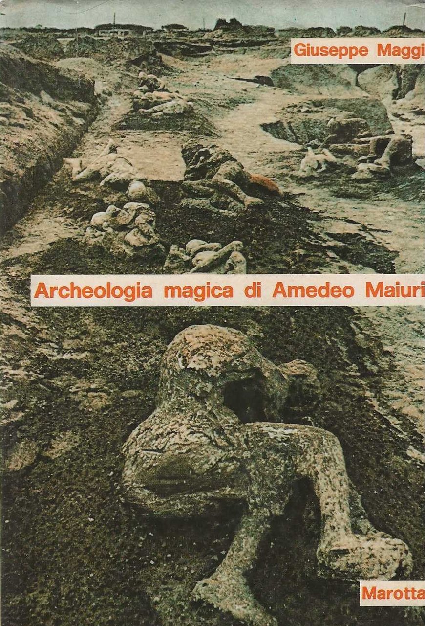 Archeologia magica di Amedeo Maiuri