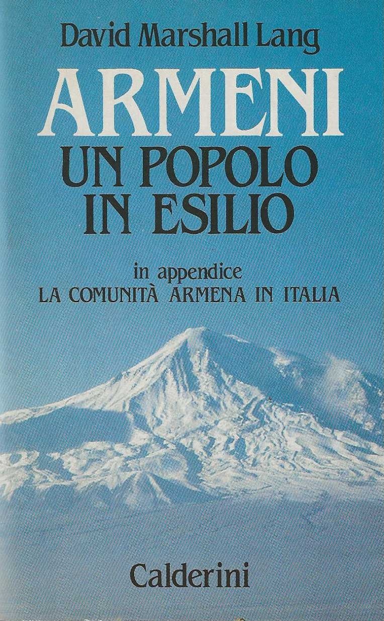 Armeni un popolo in esilio