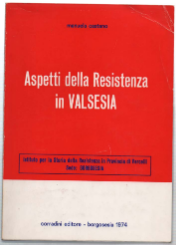 Aspetti Della Resistenza In Valsesia