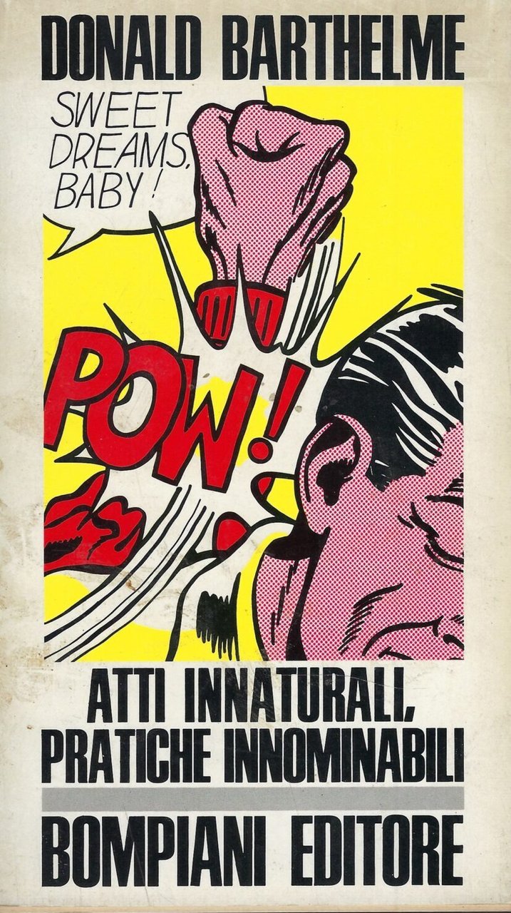 Atti Naturali, Pratiche Innominabili