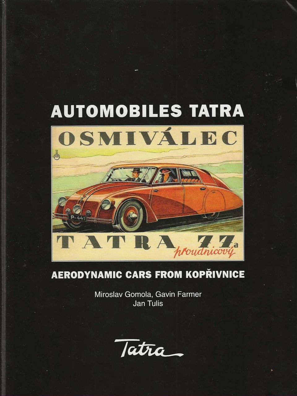Automobiles tatra - aerodynamic cars from koprivnice