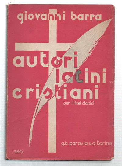 Autori Latini Cristiani Per I Licei Classici