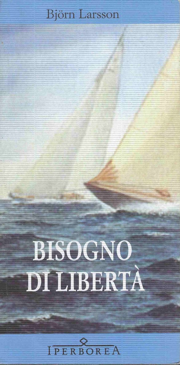 Bisogno di Libertà