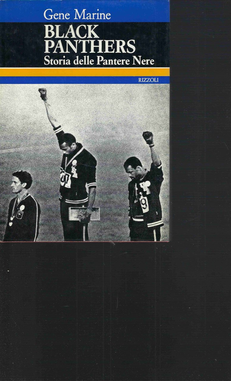 Black Panthers. Storia delle Pantere Nere