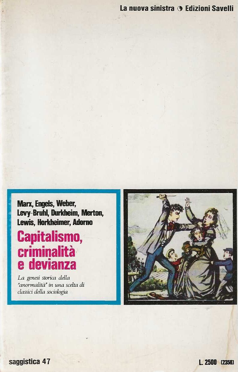 Capitalismo, criminalità e devianza