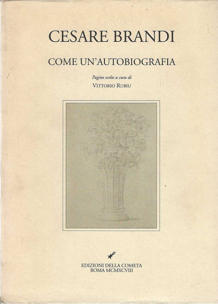 Cesare brandi come un'autobiografia