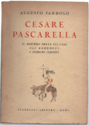 Cesare Pascarella. Il Mistero Della Sua Casa, Gli Aneddoti, I …