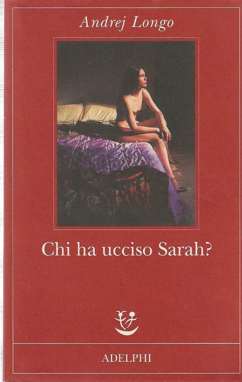 Chi ha ucciso sarah?