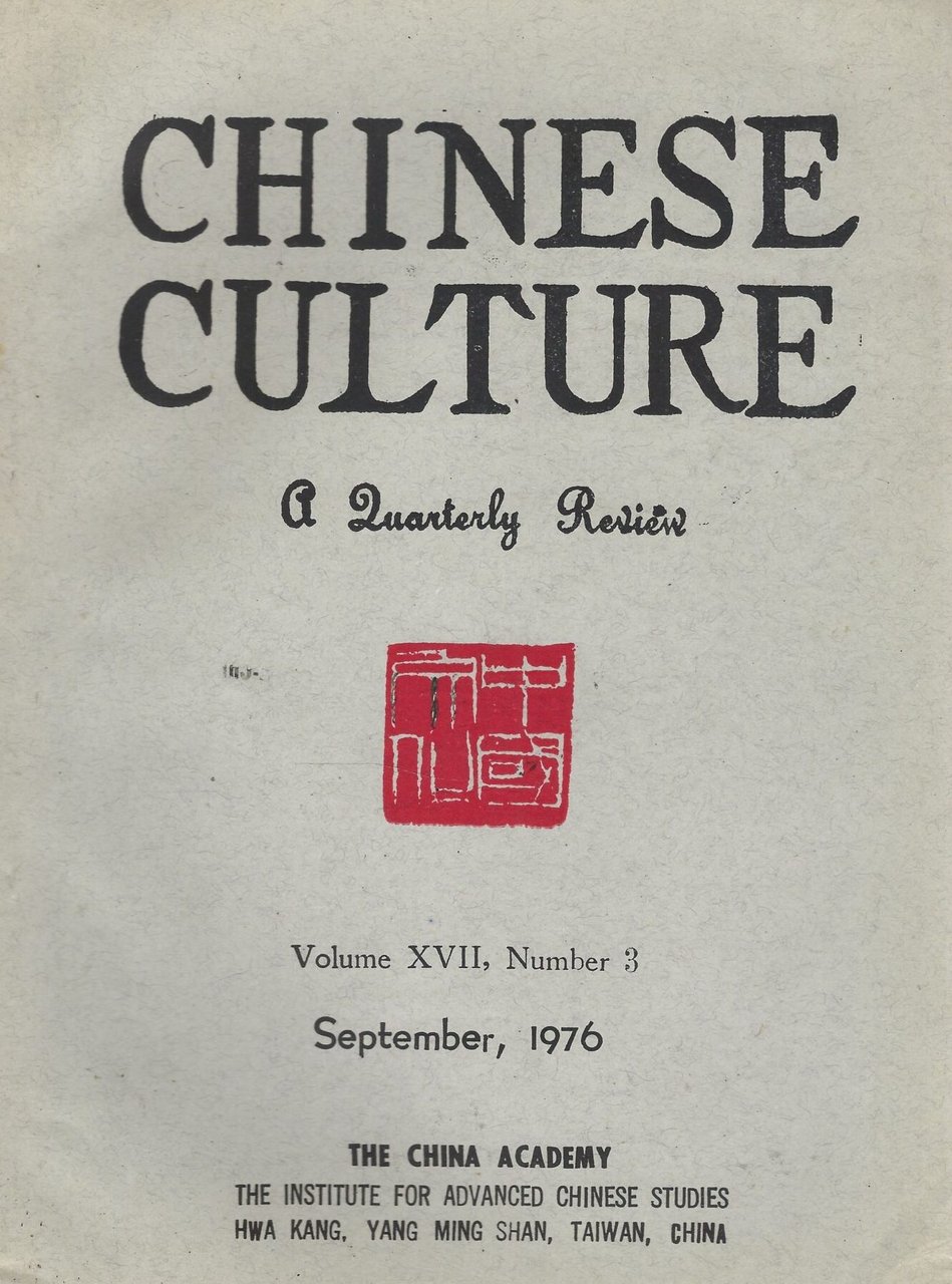 Chinese Culture. A Quarterly Review. Volume XVII, Number 3. September …
