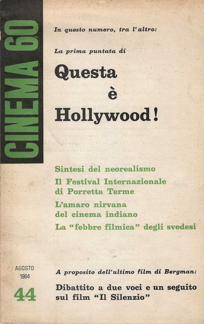 Cinema 60. n° 44 . Agosto 1964