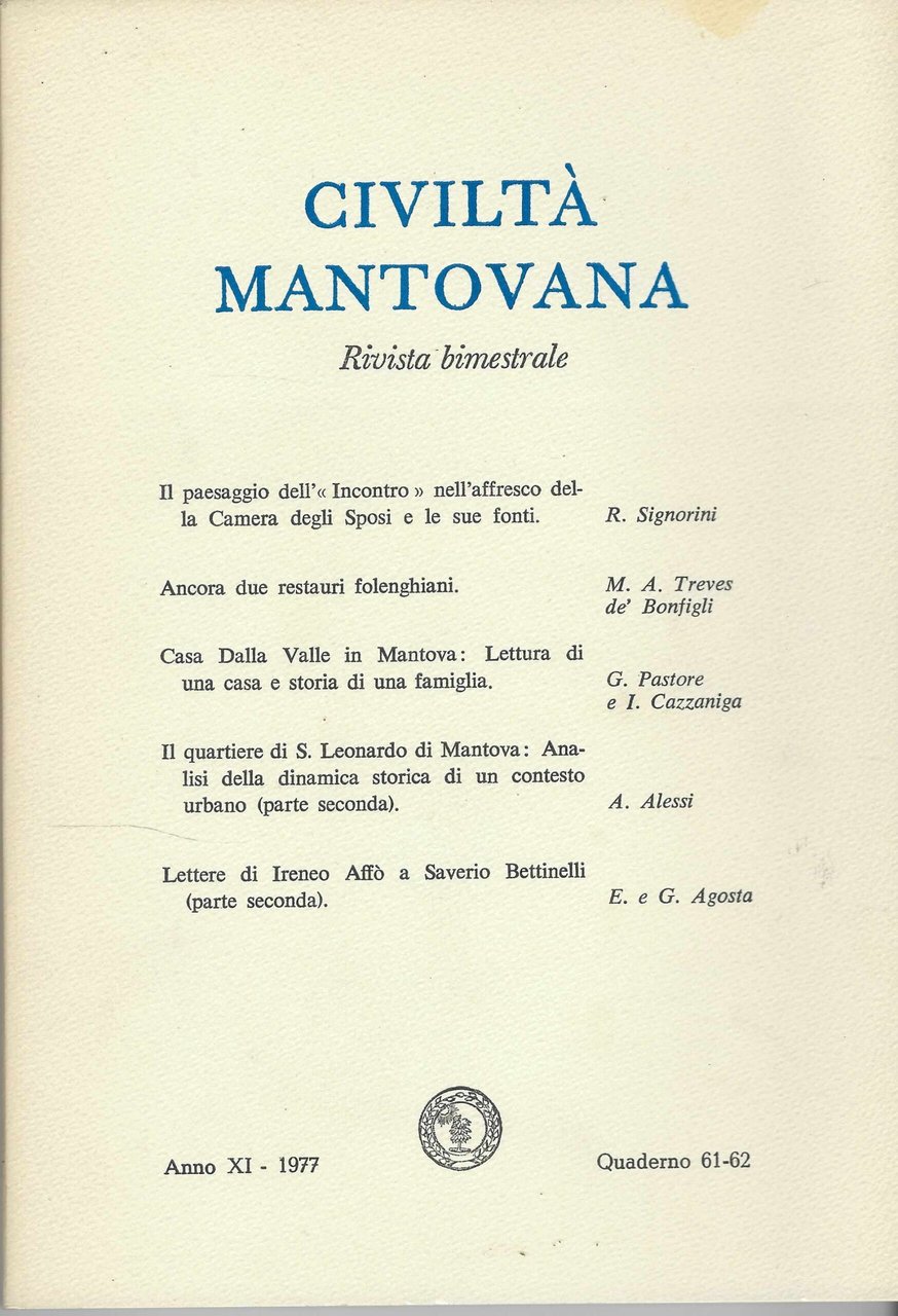 Civiltà mantovana, rivista bimestrale: Anno XI -1973, quaderni 61-62