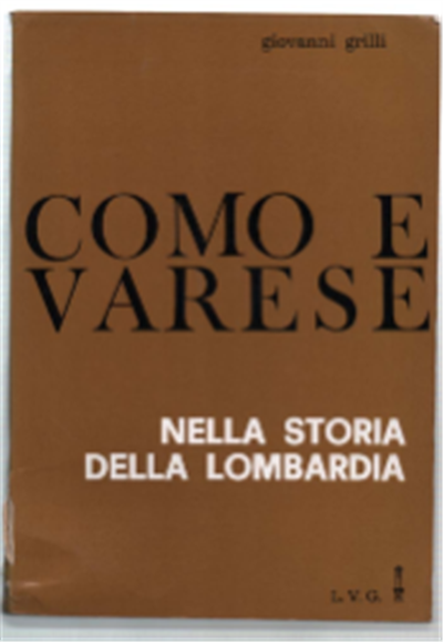 Como E Varese Nella Storia Della Lombardia