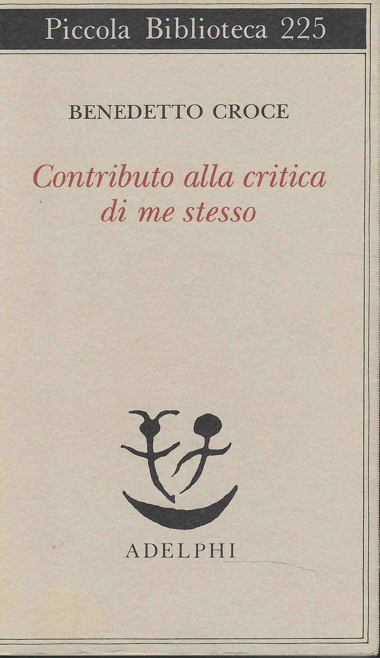 Contributo alla critica di me stesso