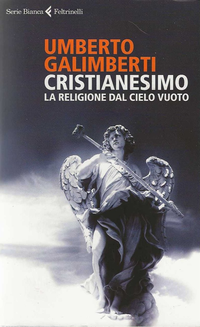 Cristianesimo . La religione dal cielo vuoto.