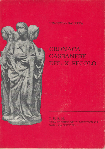 Cronaca Cassanese Del X Secolo.Ovvero La Cronografia Del Vat. Gr. …