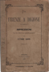 Da Firenze A Digione Di Un Reduce Garibaldino