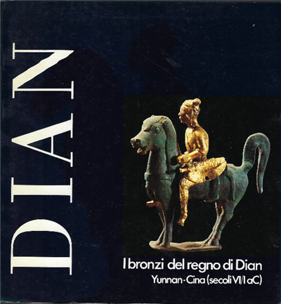 Dian I Bronzi Del Regno Di Dian