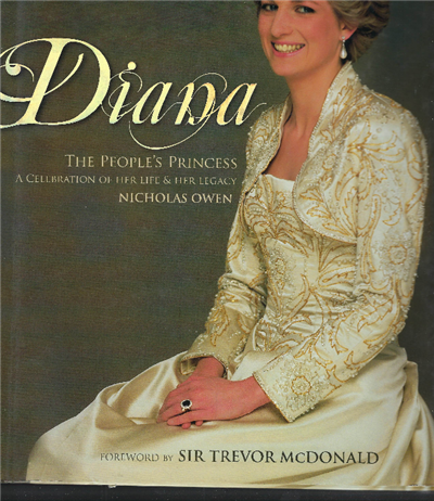 Diana The People's Princess A Celebration Of Her Life & …