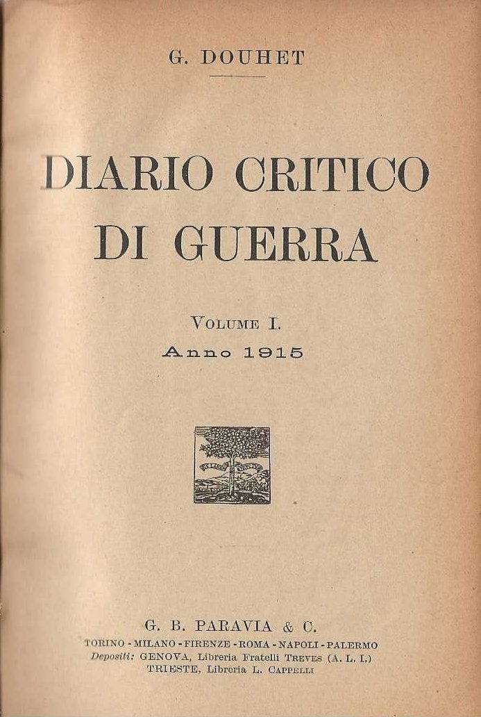 Diario critico di guerra .Volume I. Anno 1915 .