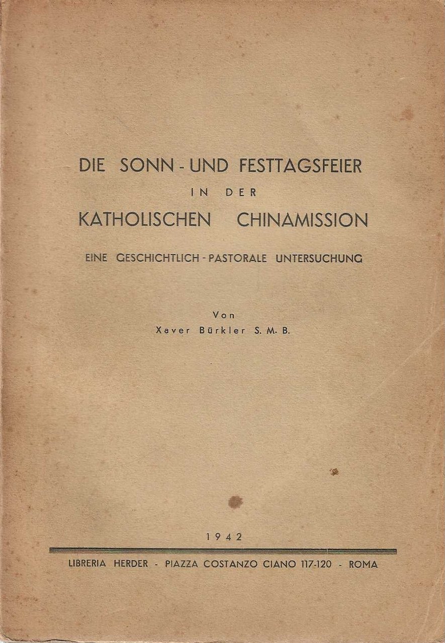 Die Sonn-Und Festtagsfeier in der Katholischen Chinamission