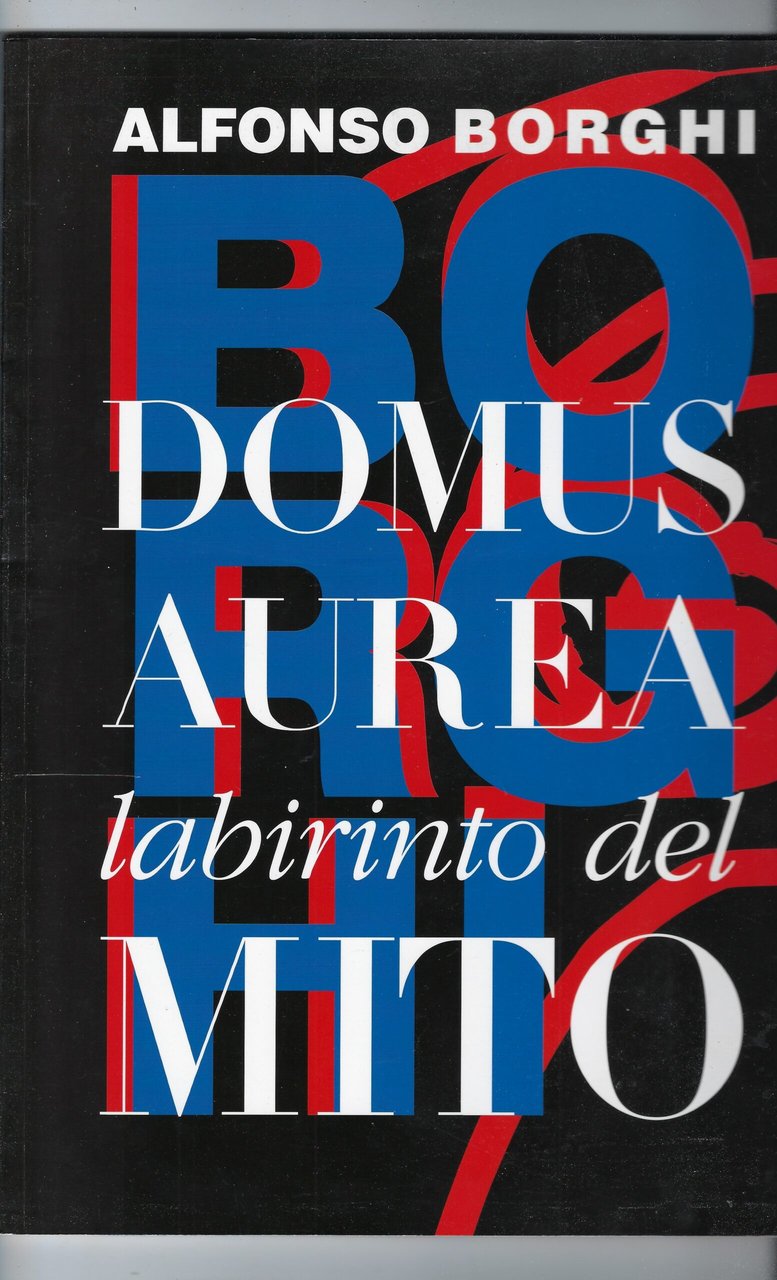 Domus Aurea Labirinto Del Mito