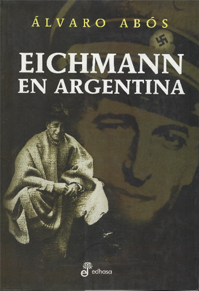 Eichmann En Argentina