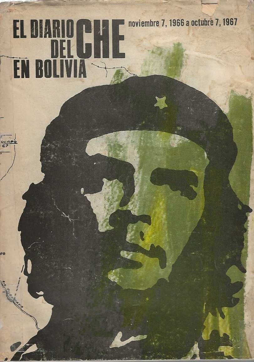 El Diario del Che en Bolivia . noviembre 7 , …