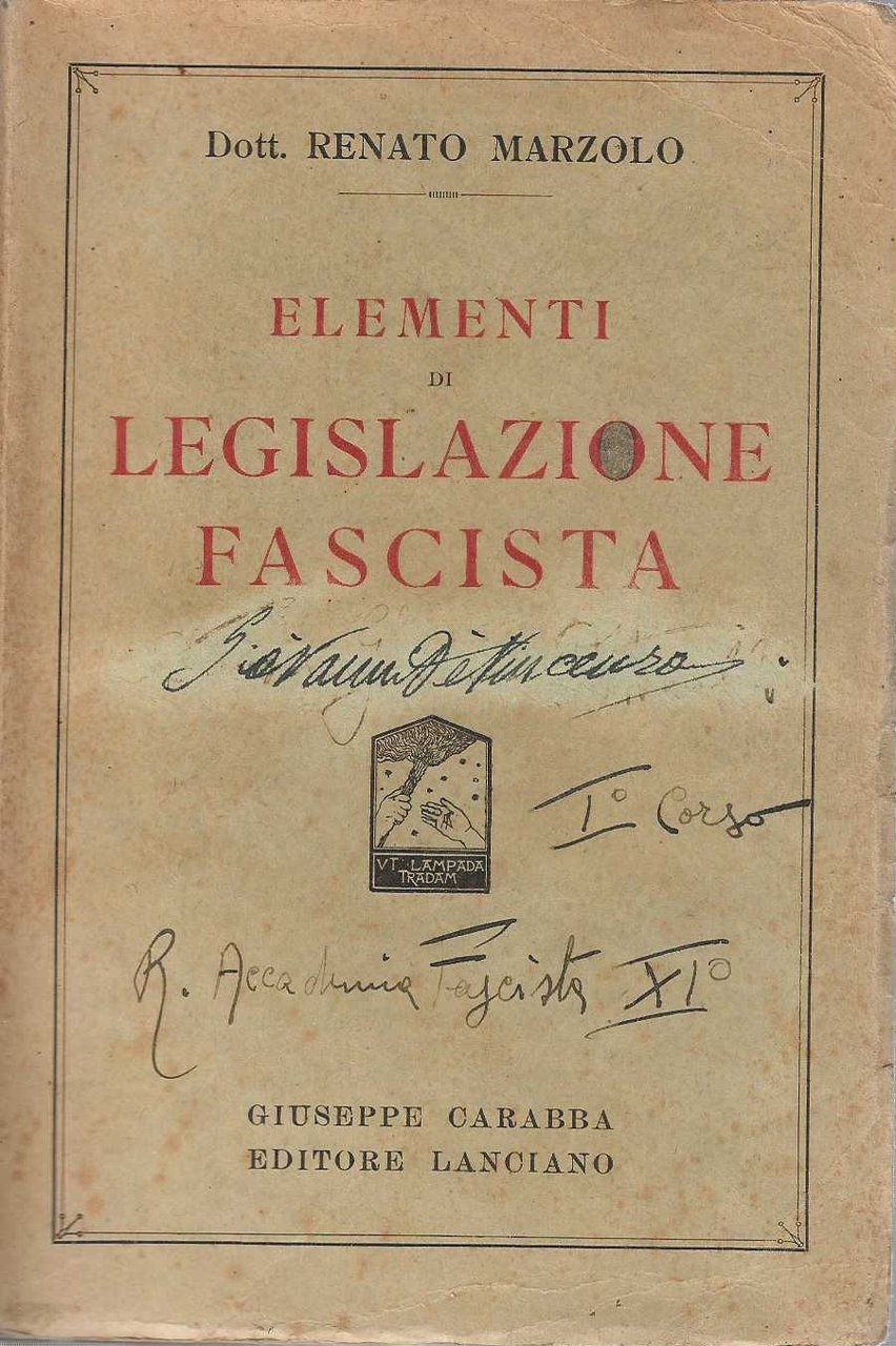 Elementi Di Legislazione Fascista