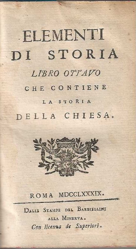 Elementi di Storia libro ottavo che contiene la storia della …
