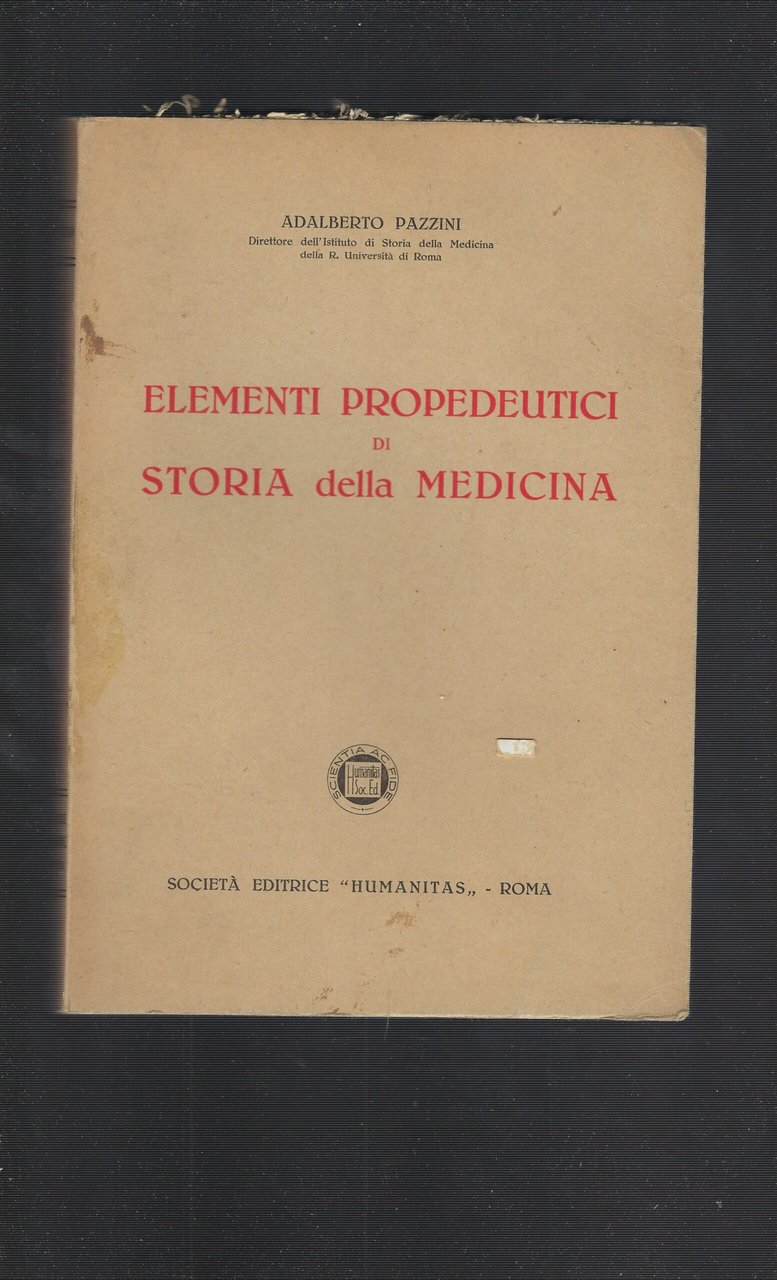 Elementi Propedeutici Di Storia Della Medicina