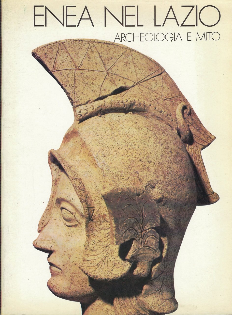 Enea Nel Lazio : Archeologia E Mito : Roma, Palazzo …