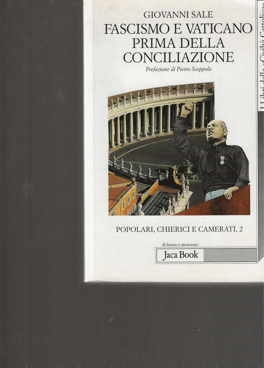 Fascismo e Vaticano prima della Conciliazione