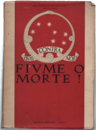 Fiume O Morte!
