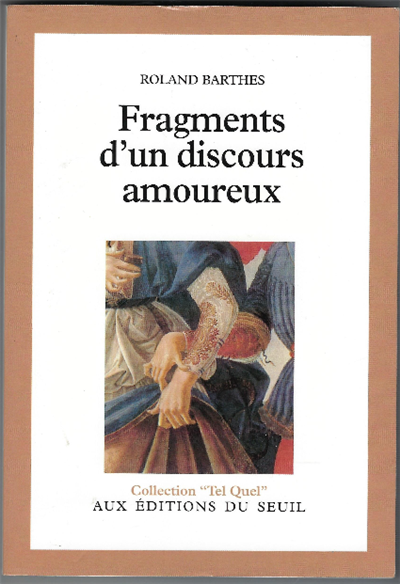 Fragments D'un Discours Amoureux