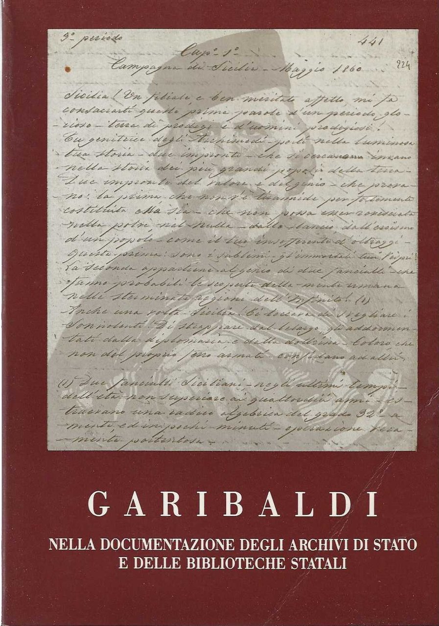 Garibaldi nella documentazione degli archivi di stato e delle biblioteche …