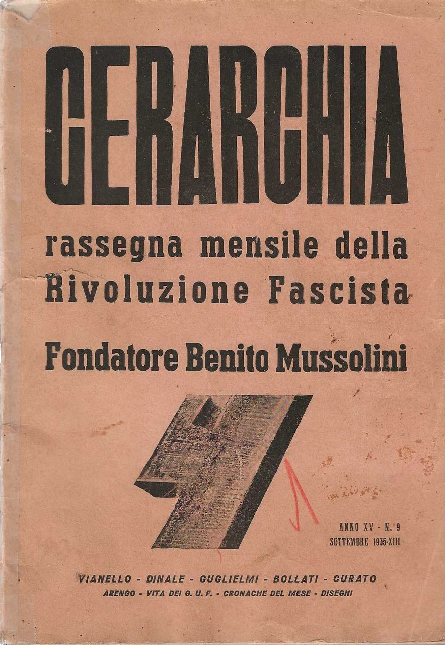 Gerarchia . rassegna mensile della Rivoluzione Fascista. anno XV_n° 9 …
