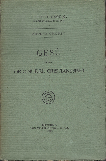 Gesù e Le Origini Del Cristianesimo