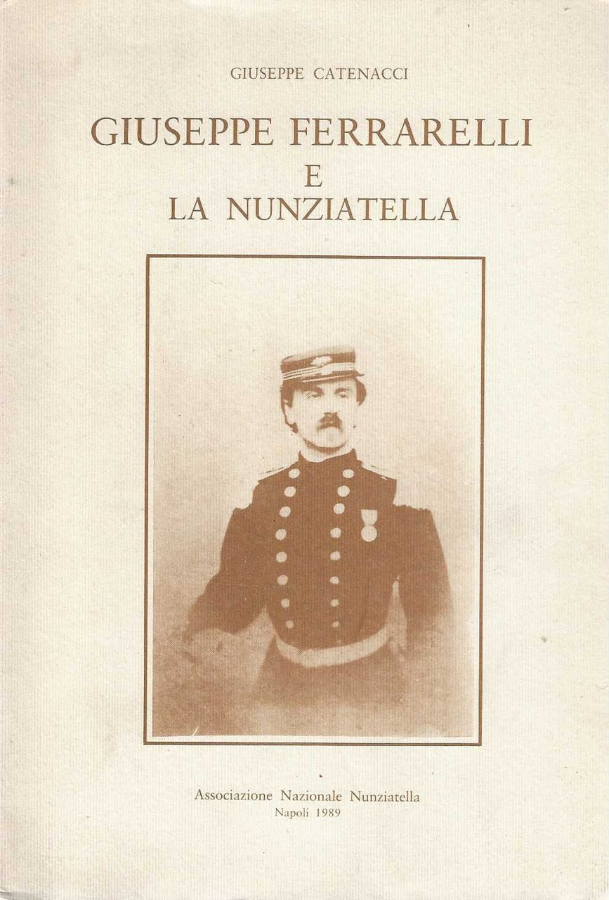 Giuseppe Ferrarelli e la nunziatella