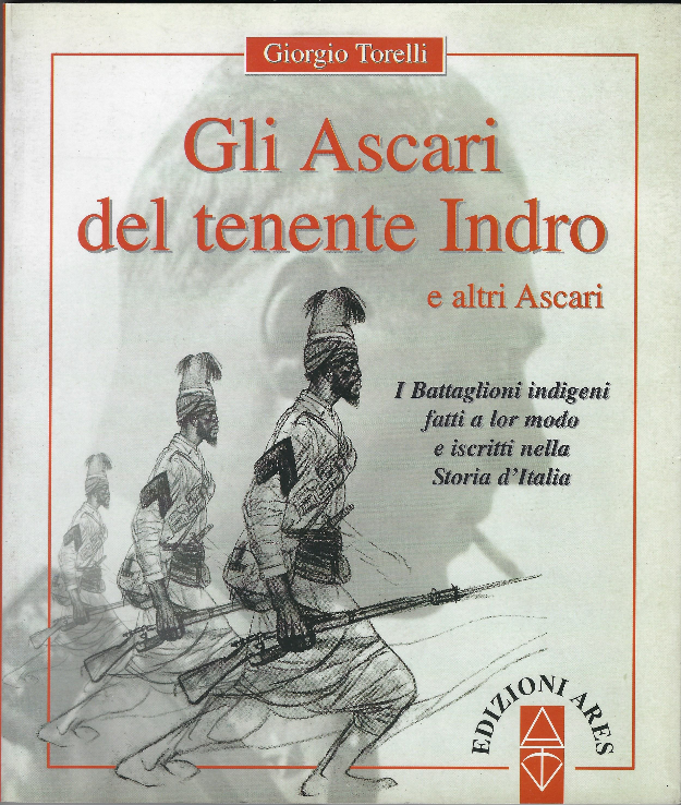 Gli Ascari Del Tenente Indro E Altri Ascari