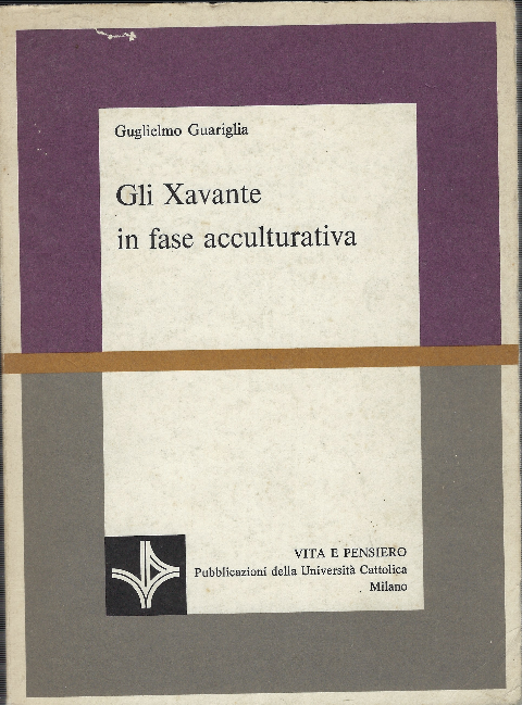 Gli Xavante In Fase Acculturativa