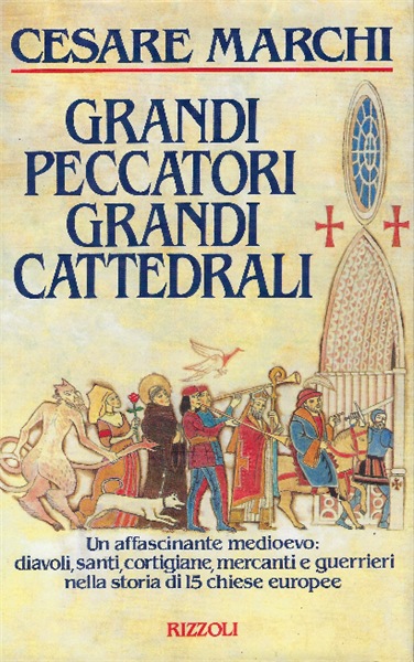 Grandi Peccatori Grandi Cattedrali