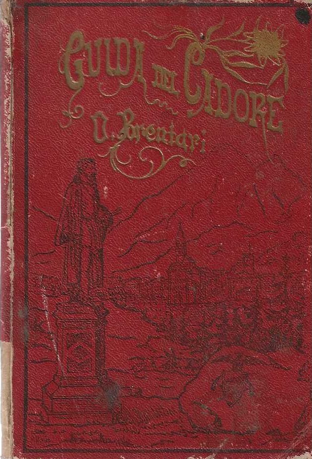 Guida del Cadore e della valle di Zoldo