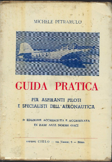 Guida Pratica Per Aspiranti Piloti E Specialisti Dell'aeronautica | Immagine principale