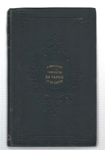 Guide Pratique De La Fabrication Du Papier Et Du Carton