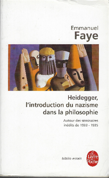 Heidegger, L'introduction Du Nazisme Dans La Philosophie. Autour Des Séminaires, …