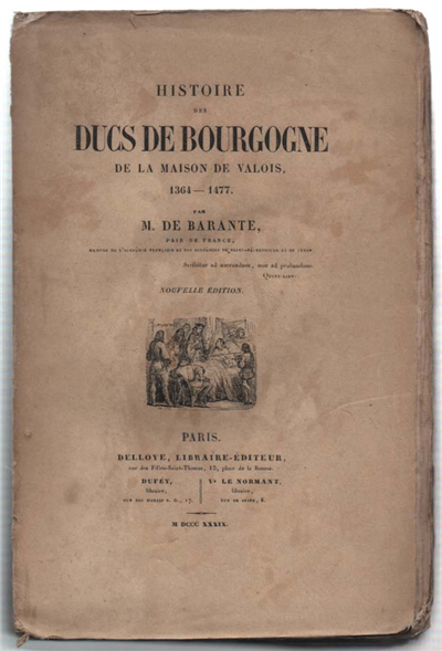 Histoire Des Ducs De Bourgogne De La Maison De Valois …