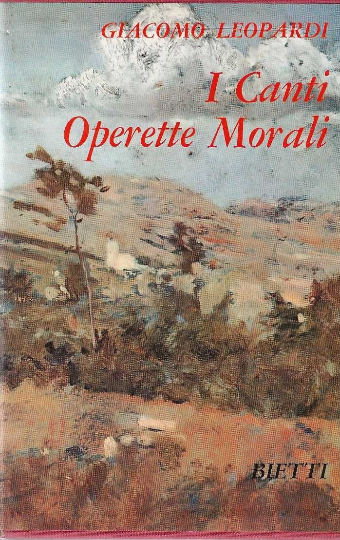 I Canti - Operette Morali