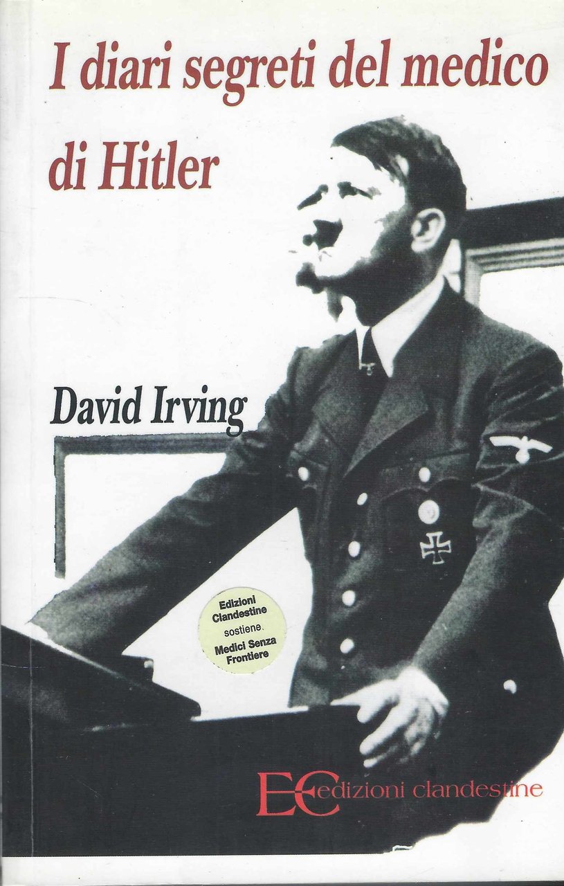 I Diari Segreti Del Medico Di Hitler