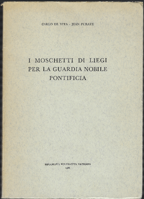 I Moschetti Di Liegi Per La Guardia Nobile Pontificia