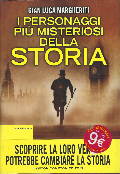 I Personaggi Più Misteriosi Della Storia